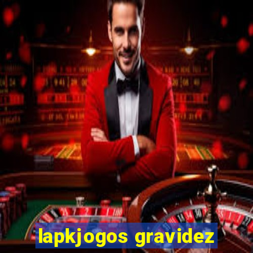 lapkjogos gravidez